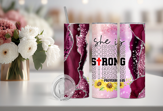 She Is Strong  20 Oz Stainless Steel Tumbler