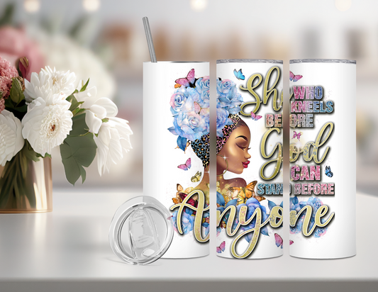 She Who Kneels Before God Inspirational Tumbler