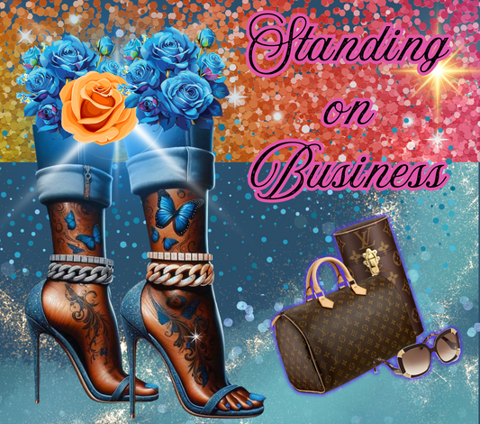 STANDING ON BUSINESS 20 OZ CANVA EDITABLE TUMBLER WRAP