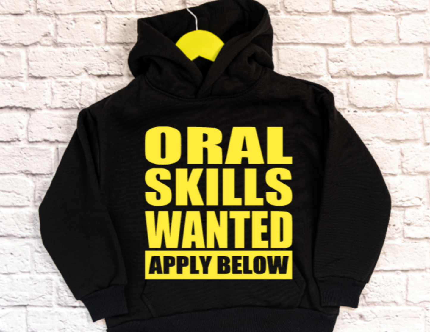 Oral Skills Wanted Hoodie